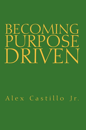 Becoming Purpose Driven,Used