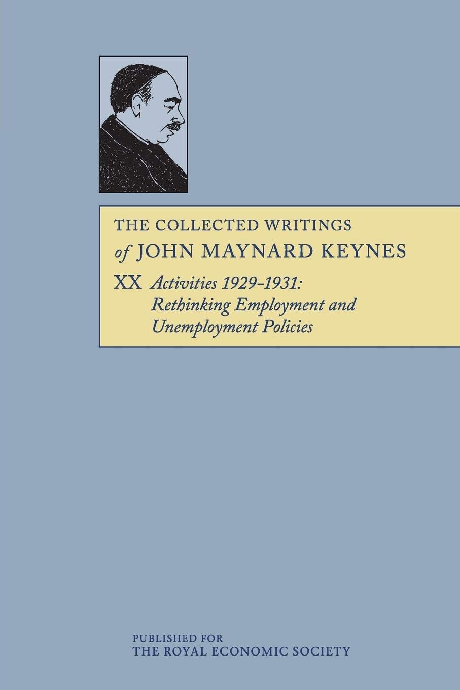 The Collected Writings of John Maynard Keynes (Volume 20),Used