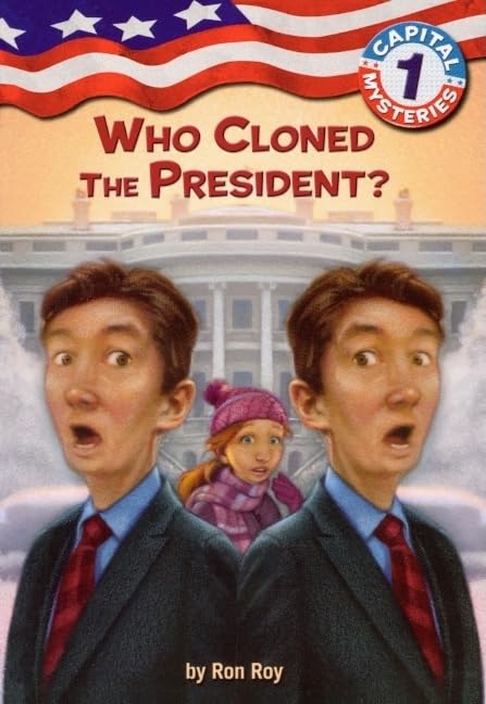 Who Cloned The President? (Capital Mysteries/Stepping Stone Books),Used