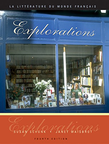 Explorations: La litterature du monde franais (Book Only),Used