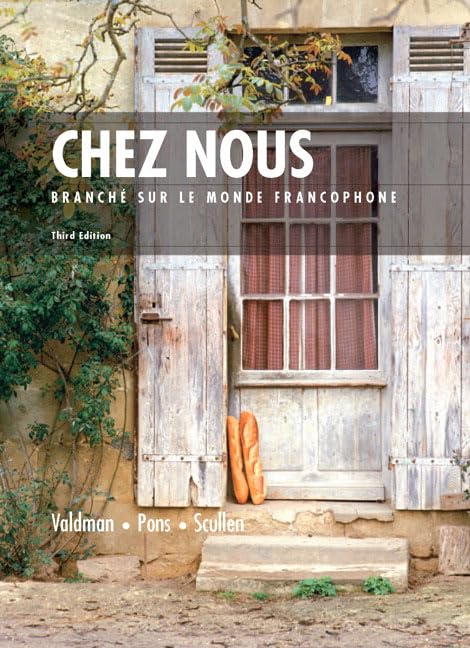 Chez Nous: Branche Sur Le Monde Francophone, 3Rd Edition (French Edition),Used