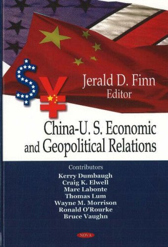 ChinaU.S. Economic and Geopolitical Relations,Used