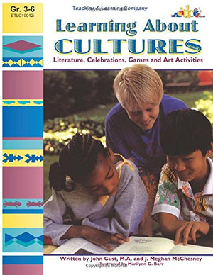 Learning About Cultures: Literature, Celebrations, Games and Art Activities (Reproducible Book),Used