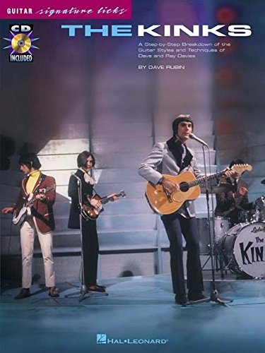 The Kinks: A StepbyStep Breakdown of the Guitar Styles and Techniques of Dave and Ray Davies,Used