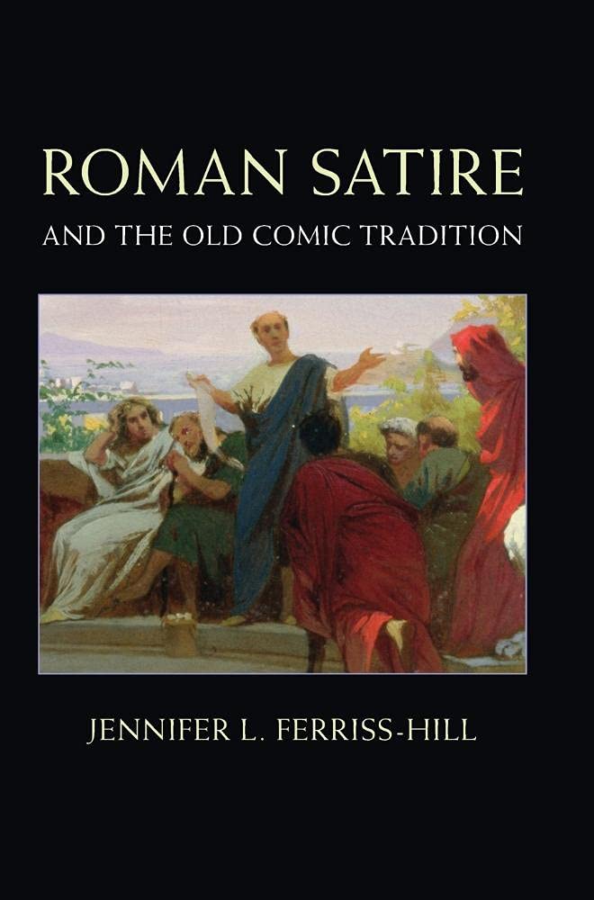 Roman Satire and the Old Comic Tradition,Used