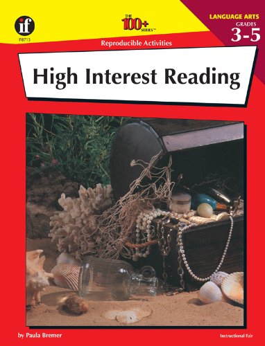 High Interest Reading, Grades 3  5 (The 100+ Series),Used