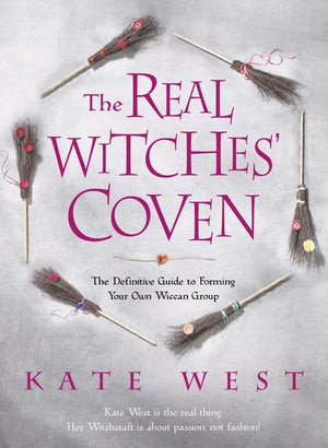 The Real Witches' Coven: The Definitive Guide to Forming Your Own Wiccan Group,Used