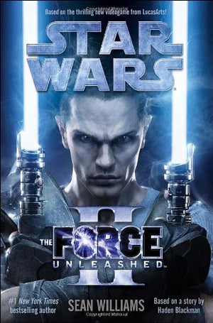The Force Unleashed Ii: Star Wars (Star Wars  Legends)