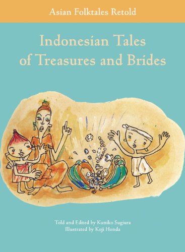 Indonesian Tales of Treasures and Brides (Asian Folktales Retold),Used