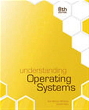 Understanding Operating Systems,New