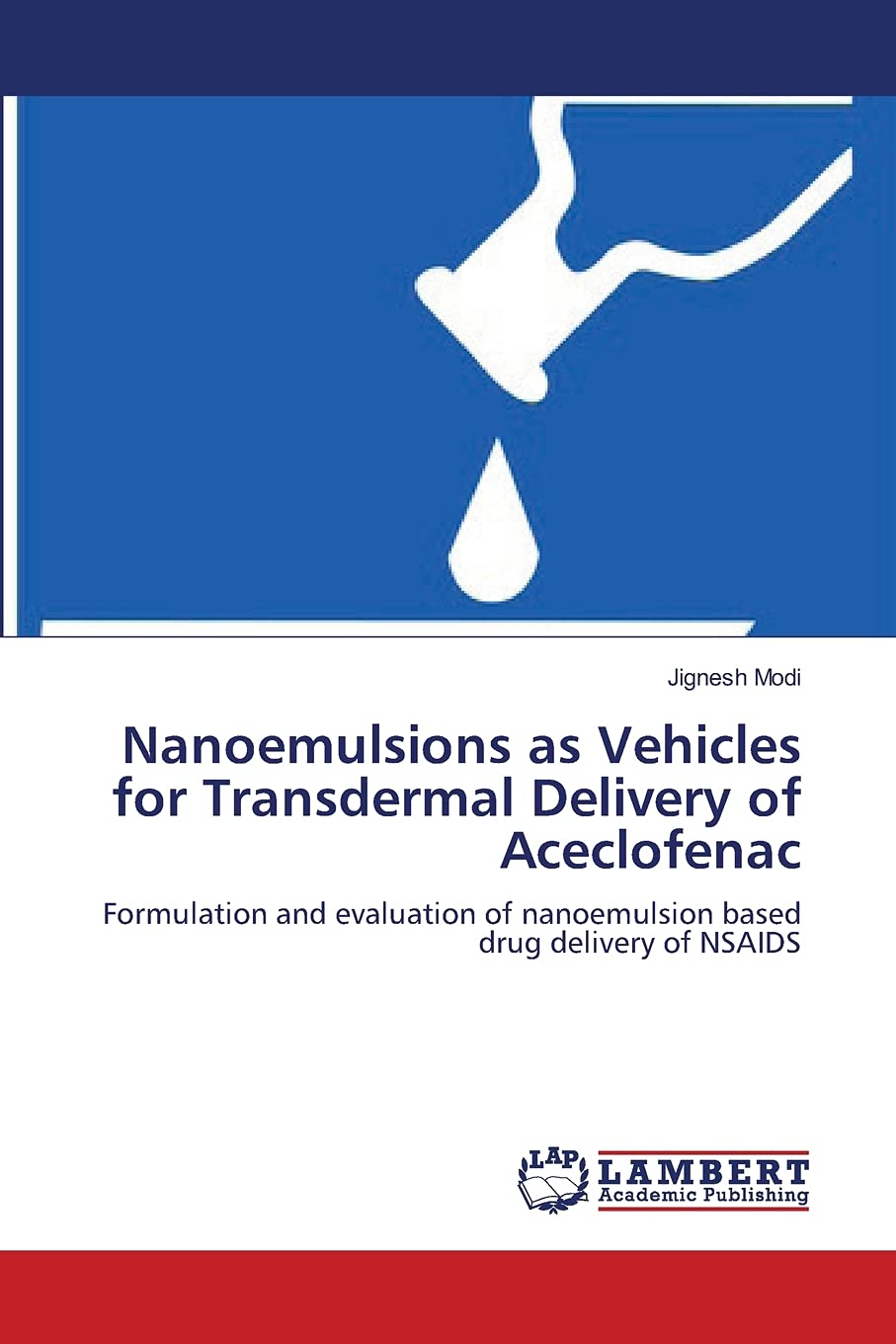 Nanoemulsions as Vehicles for Transdermal Delivery of Aceclofenac: Formulation and evaluation of nanoemulsion based drug deliver,Used