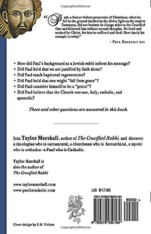 The Catholic Perspective On Paul: Paul And The Origins Of Catholic Christianity,New