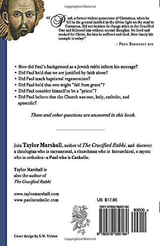 The Catholic Perspective On Paul: Paul And The Origins Of Catholic Christianity,New