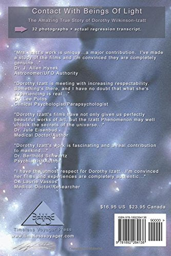 Contact With Beings Of Light: The Amazing True Story Of Dorothy Wilkinsonizatt