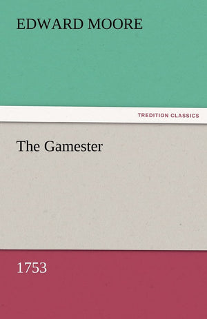 The Gamester (1753),Used