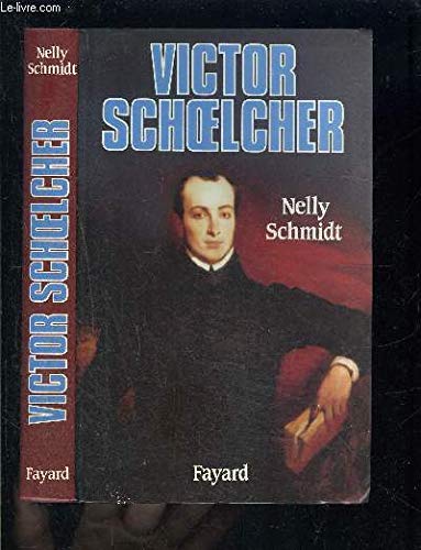 Victor Schoelcher et l'abolition de l'esclavage,Used