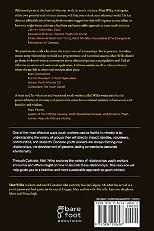 Cultivate: A Youth Worker's Guide to Establishing Healthy Relationships,Used