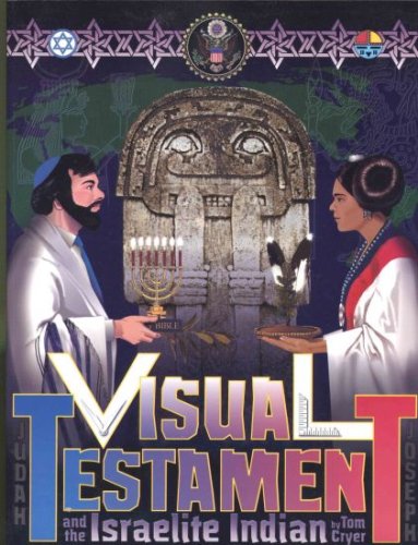 Visual Testament: And the Israelite Indian,New