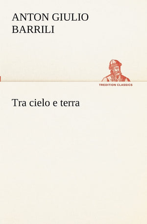 Tra cielo e terra (Italian Edition),Used