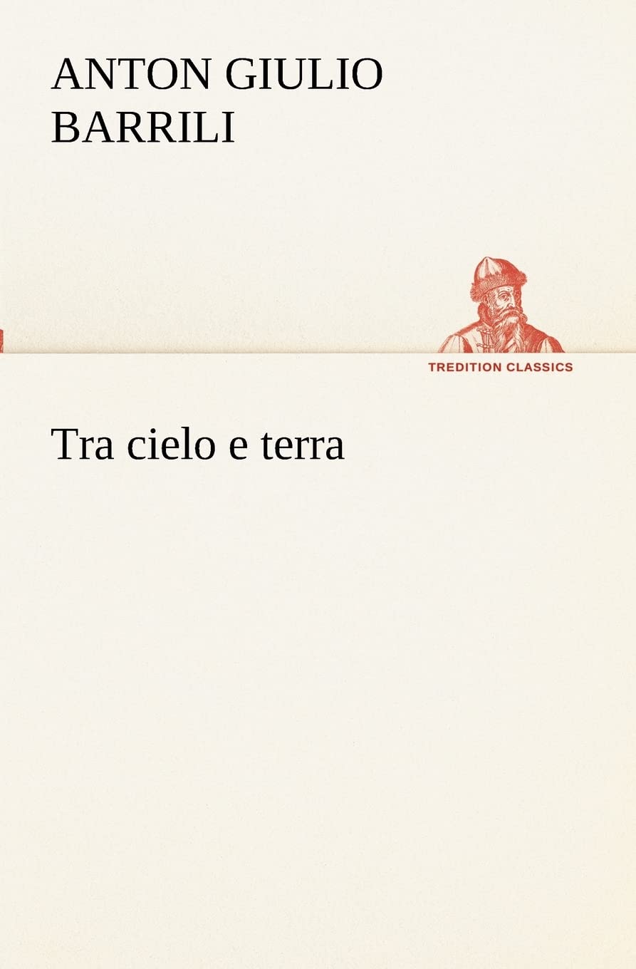 Tra cielo e terra (Italian Edition),Used