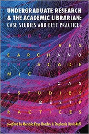 Undergraduate Research And The Academic Librarian: Case,Used
