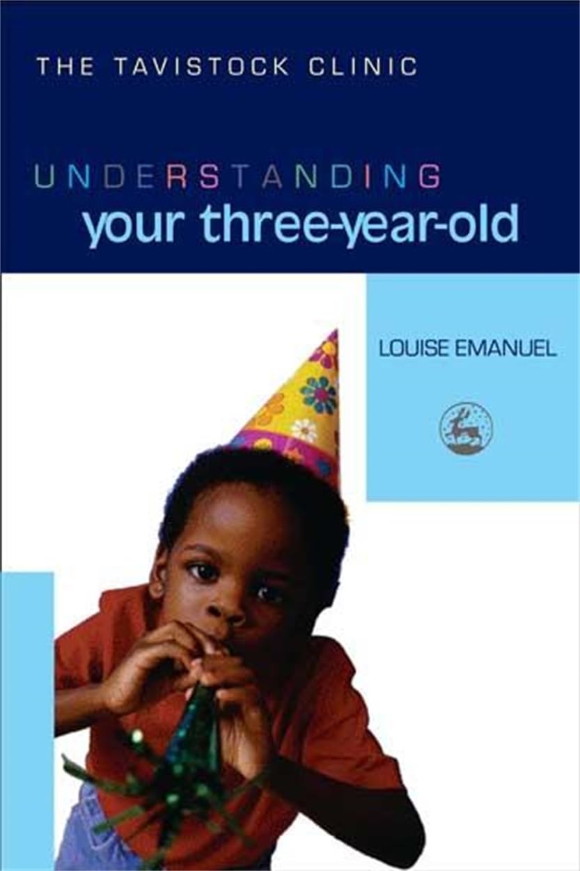 Understanding Your ThreeYearOld (The Tavistock Clinic  Understanding Your Child),Used