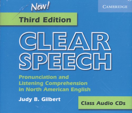 Clear Speech Class Audio CDs (3): Pronunciation and Listening Comprehension in American English,Used