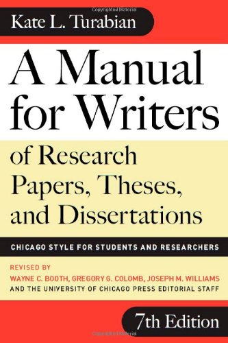 A Manual for Writers of Research Papers, Theses, and Dissertations, Seventh Edition: Chicago Style for Students and Researchers ,Used