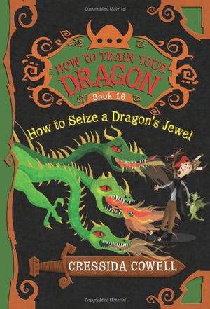How To Train Your Dragon: How To Seize A Dragon'S Jewel (How To Train Your Dragon, 10)-used