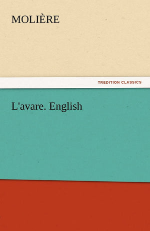 L'Avare. English,Used