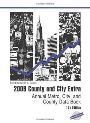 County and City Extra 2009: Annual Metro, City and County Data Book,Used