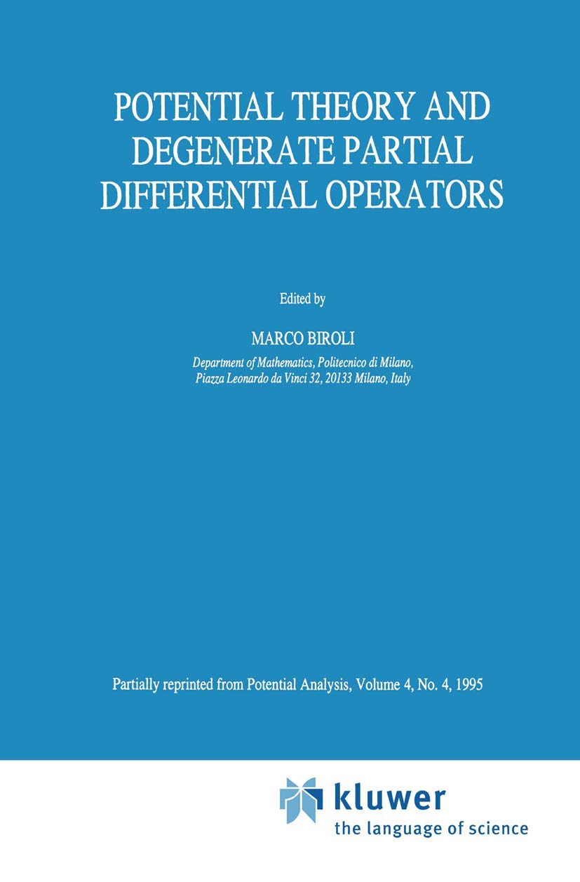 Potential Theory and Degenerate Partial Differential Operators,Used
