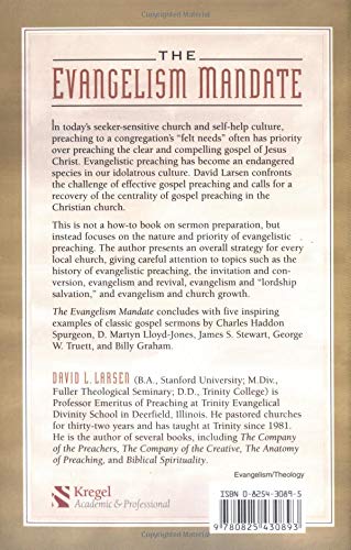 The Evangelism Mandate: Recovering The Centrality Of Gospel Preaching-new,New