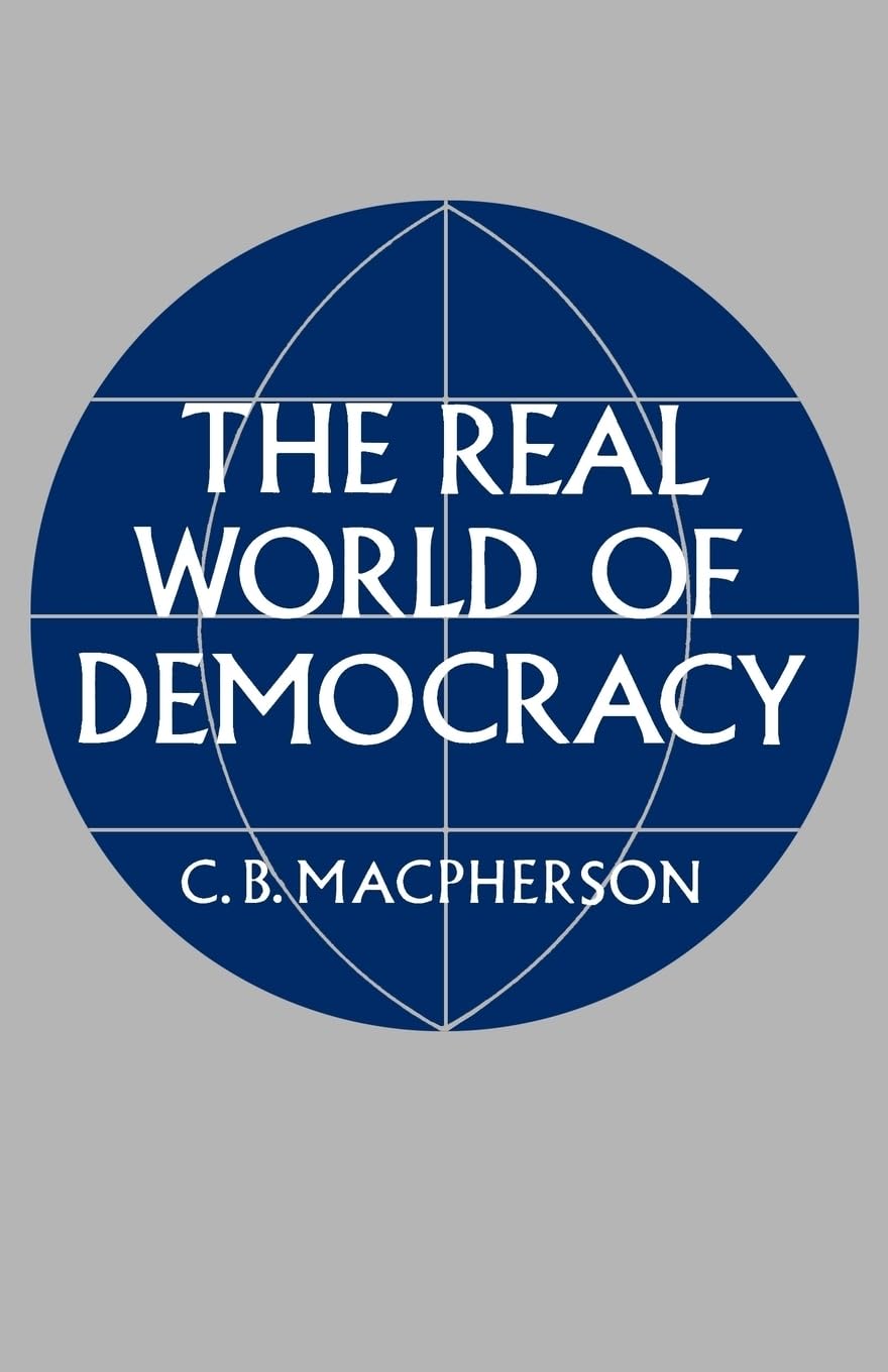 The Real World Of Democracy