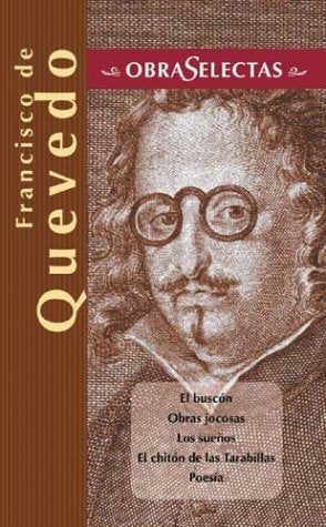 Francisco de Quevedo (Obras selectas series),Used