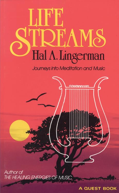 Life Streams: Journeys Into Meditation And Music (Quest Book),Used