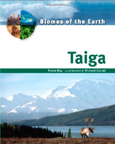 Taiga (Biomes Of The Earth),Used
