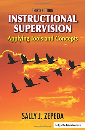 Instructional Supervision: Applying Tools and Concepts,Used