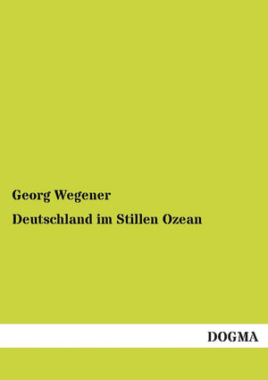 Deutschland im Stillen Ozean (German Edition),Used