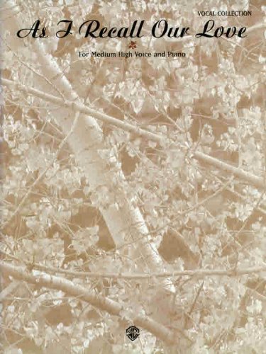 As I Recall Our Love: For Medium High Voice and Piano,Used