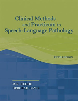 Clinical Methods and Practicum in SpeechLanguage Pathology,Used