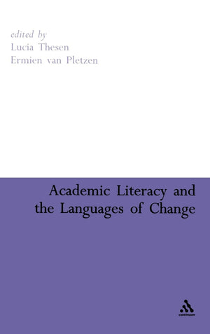Academic Literacy And The Languages Of Change,New