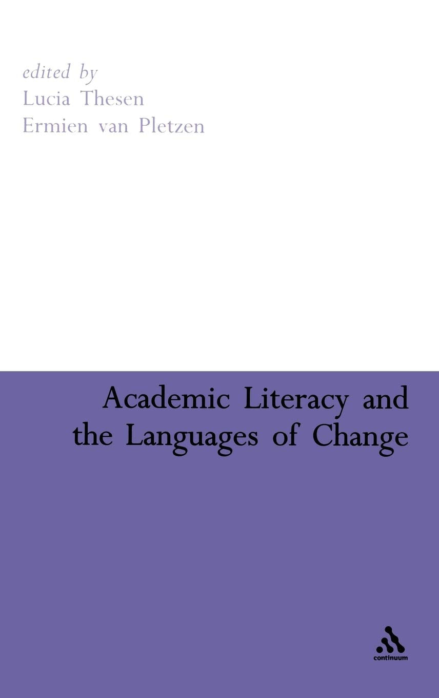 Academic Literacy And The Languages Of Change,New
