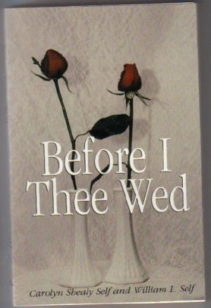 Before Thee I Wed, Innovative Guidance for 'Nearlyweds',New
