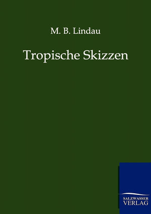 Tropische Skizzen (German Edition),Used