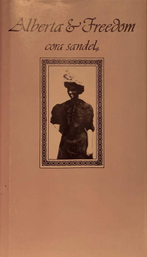 Alberta and Freedom (The Alberta Trilogy, Vol 2),Used