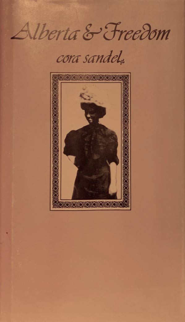 Alberta and Freedom (The Alberta Trilogy, Vol 2),Used