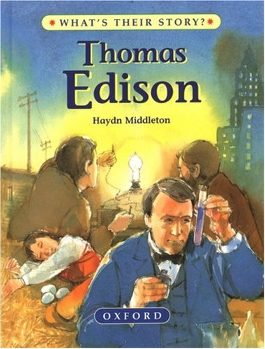 Thomas Edison: The Wizard Inventor (What's Their Story?),Used