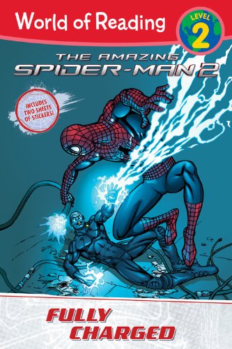 Amazing Spiderman 2 Level 2 Reader Fully Charged: Level 2 (World Of Reading)