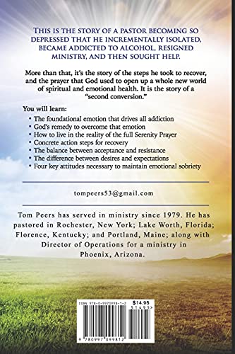 The Pastor and the Prayer: Addiction Recovery Through Living The Serenity Prayer,Used